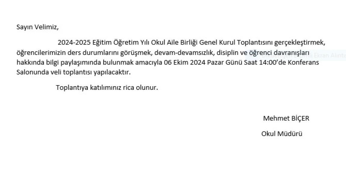 06.10.2024 saat 14.00 'da Veli Toplantımızı Gerçekleştireceğiz.